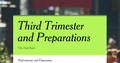 Third Trimester and Preparations